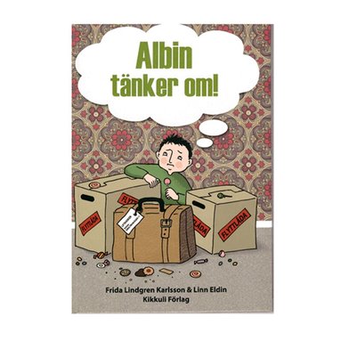 Frida Lindgren Karlsson - Albin tänker om, Inbunden