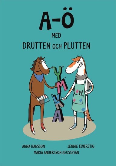 Anna Hansson, Jennie Elverstig - A-Ö med Drutten och Plutten, Häftad