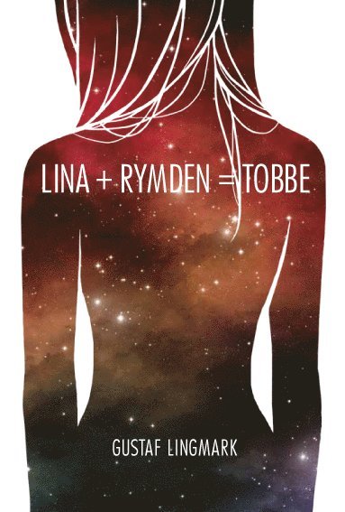 Lina + Rymden = Tobbe 1
