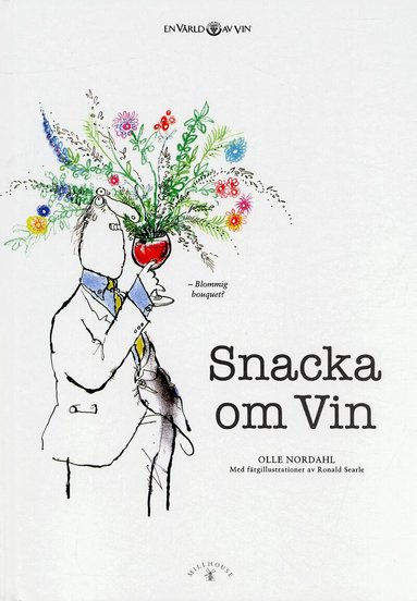 Olle Nordahl - Snacka om vin, Inbunden