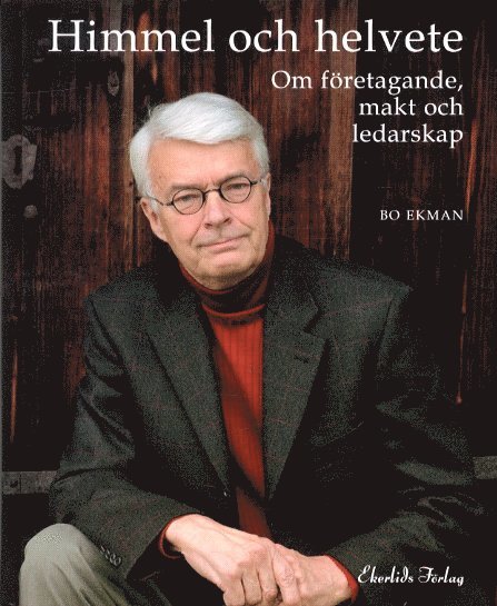 Bo Ekman - Himmel och helvete, Inbunden
