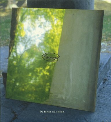 Carl Uggla - Carnegie De första två seklen, Inbunden
