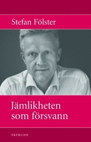 Jämlikheten som försvann