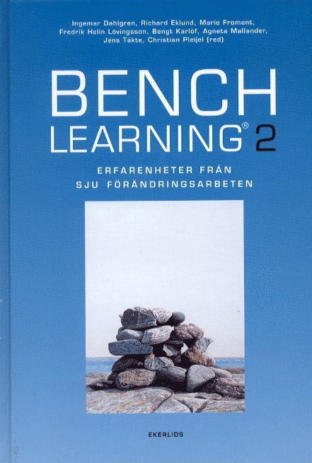 Benchlearning 2 : erfarenheter från sju praktikfall 1