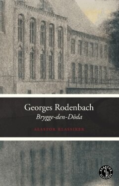 Georges Rodenbach - Brygge-den-Döda, Häftad