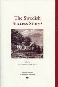 bokomslag The Swedish Success Story?
