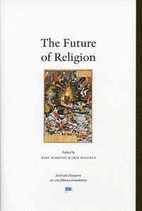The Future of Religion, Inbunden