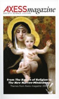 From The Return of Religion to the New Narrow-Mindedness, Häftad