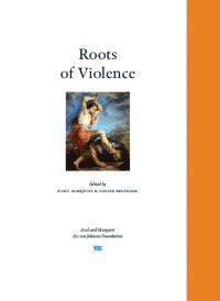 bokomslag Roots of Violence