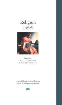 bokomslag Religion - 21 försök