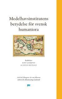 Medelhavsinstitutens betydelse för svensk humaniora 1