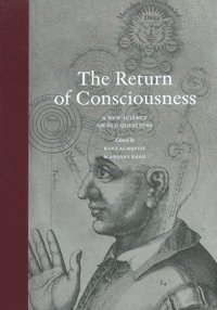 The Return of Consciousness 1