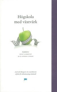 Högskola med växtvärk, Inbunden