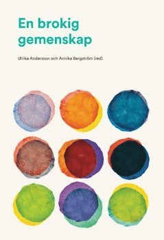 bokomslag En brokig gemenskap (2017)