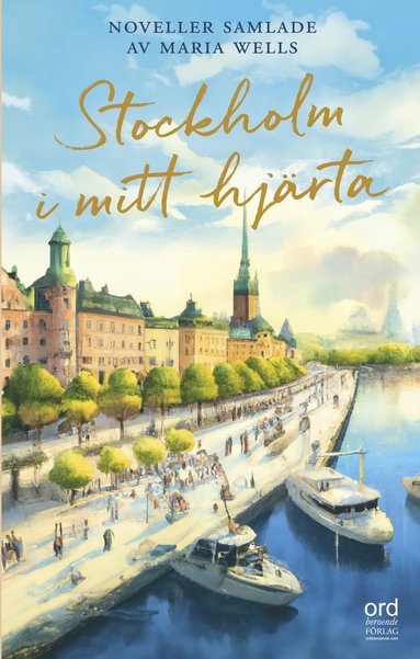 bokomslag Stockholm i mitt hjärta
