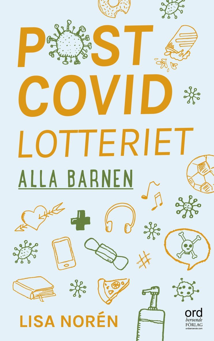 Postcovidlotteriet: Alla barnen ... 1