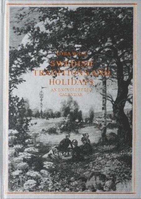 Swedish traditions and holidays : an encyclopedic calender 1