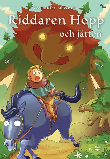 Cecilia Rihs - Riddaren Hopp och jätten, Inbunden