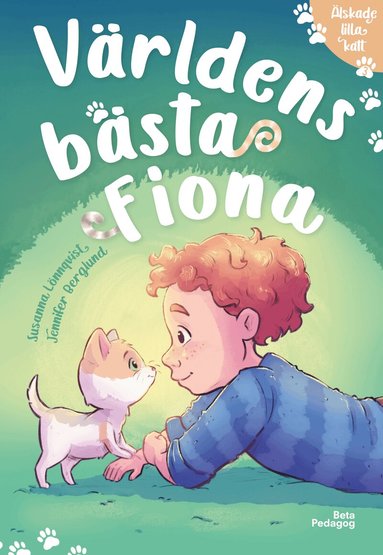 Susanna Lönnqvist - Världens bästa Fiona, Inbunden