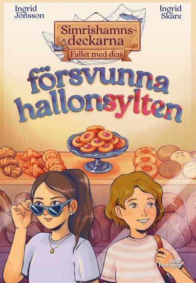 Ingrid Jönsson - Fallet med den försvunna hallonsylten, Inbunden