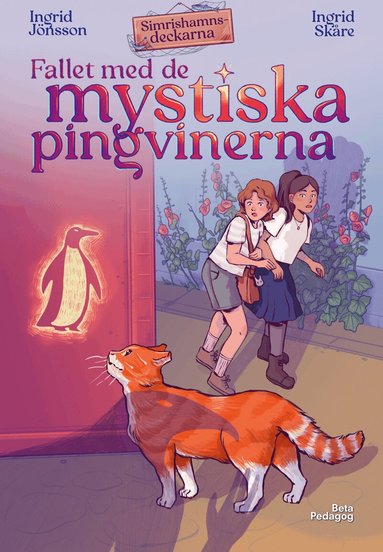 Ingrid Jönsson - Fallet med de mystiska pingvinerna, Inbunden