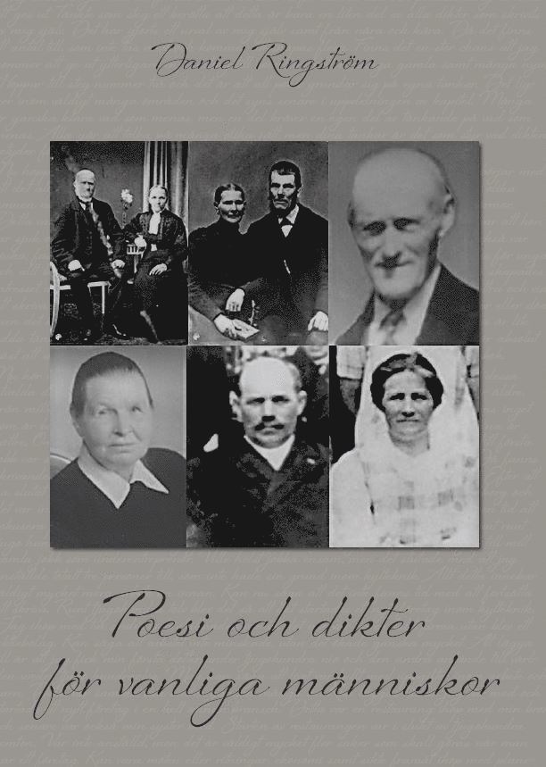 Daniel Ringström - Poesi och dikter för vanliga människor, Häftad
