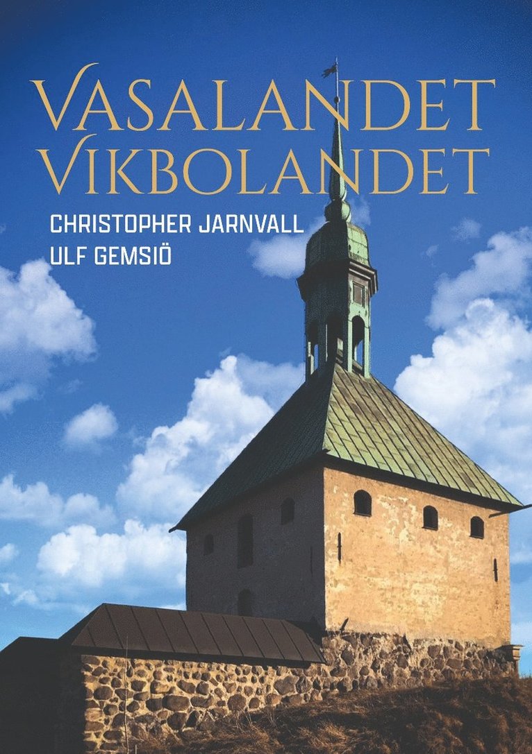 Vasalandet Vikbolandet 1