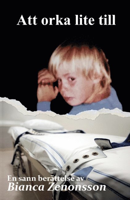 Bianca Zenonsson - Att orka lite till, Häftad