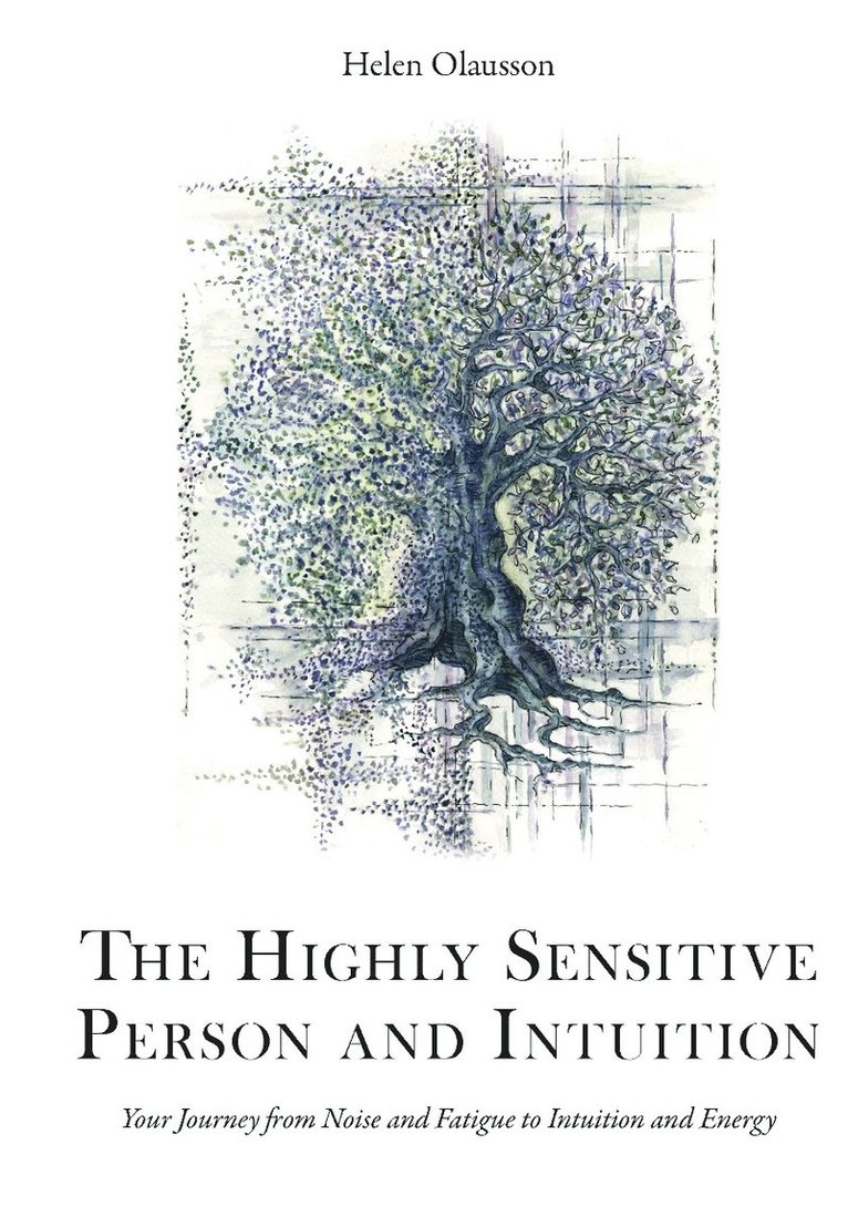 Helen Olausson - The highly sensitive person and intuition, Inbunden