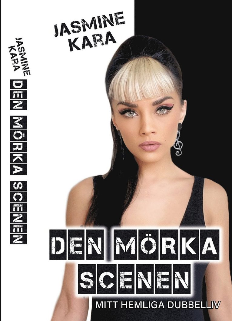 Jasmine Kara - Den mörka scenen, Häftad