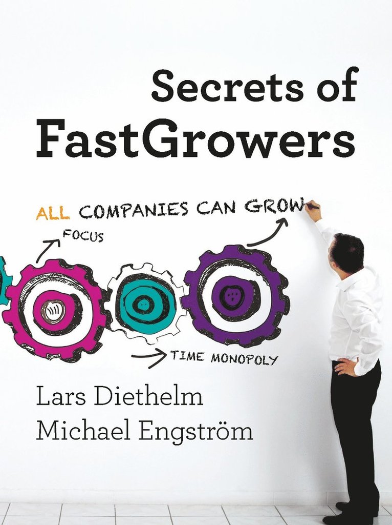 Lars Diethelm, Michael Engström - Secrets of FastGrowers, Häftad