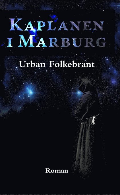 Urban Folkebrant - Kaplanen i Marburg, Häftad