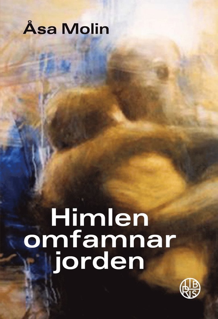 Himlen omfamnar jorden 1