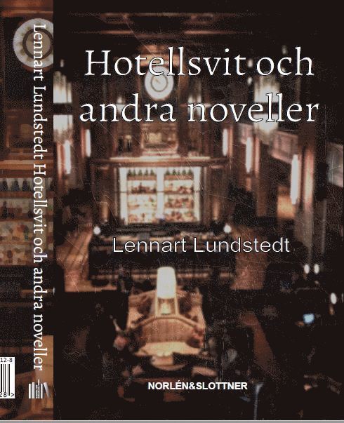 Hotellsvit och andra noveller 1