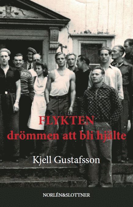 Flykten - drömmen att bli hjälte 1