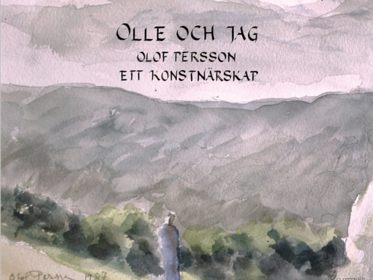 Olle och jag : Olof Persson ett konstnärskap