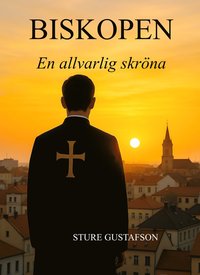 bokomslag Biskopen : en allvarlig skröna