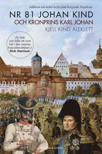 bokomslag Nr 81 Johan Kind och Kronprins Karl Johan
