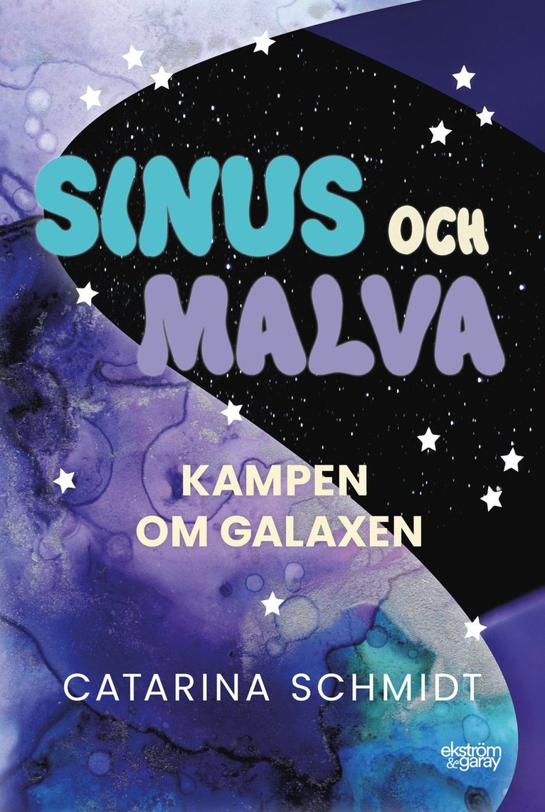 Sinus och Malva:  kampen om galaxen 1