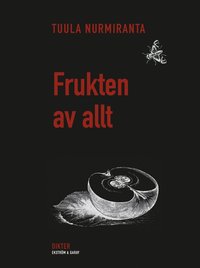 bokomslag Frukten av allt