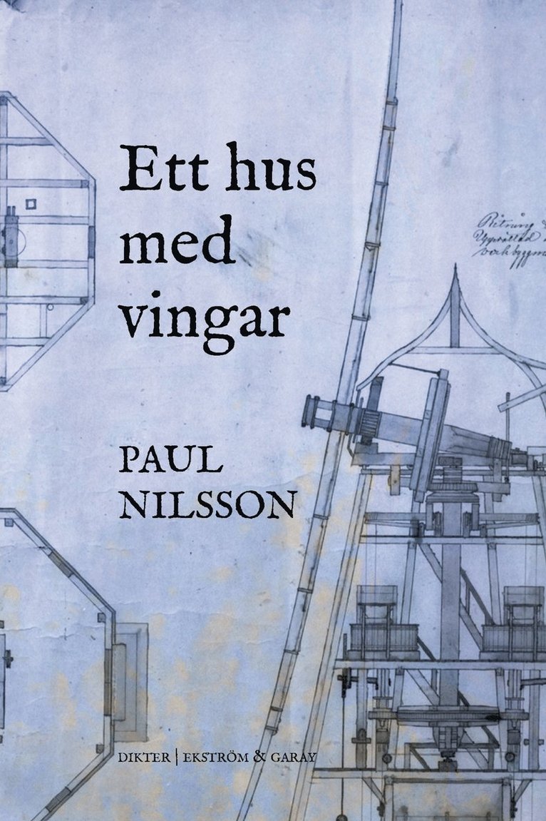 Paul Nilsson - Ett hus med vingar, Häftad