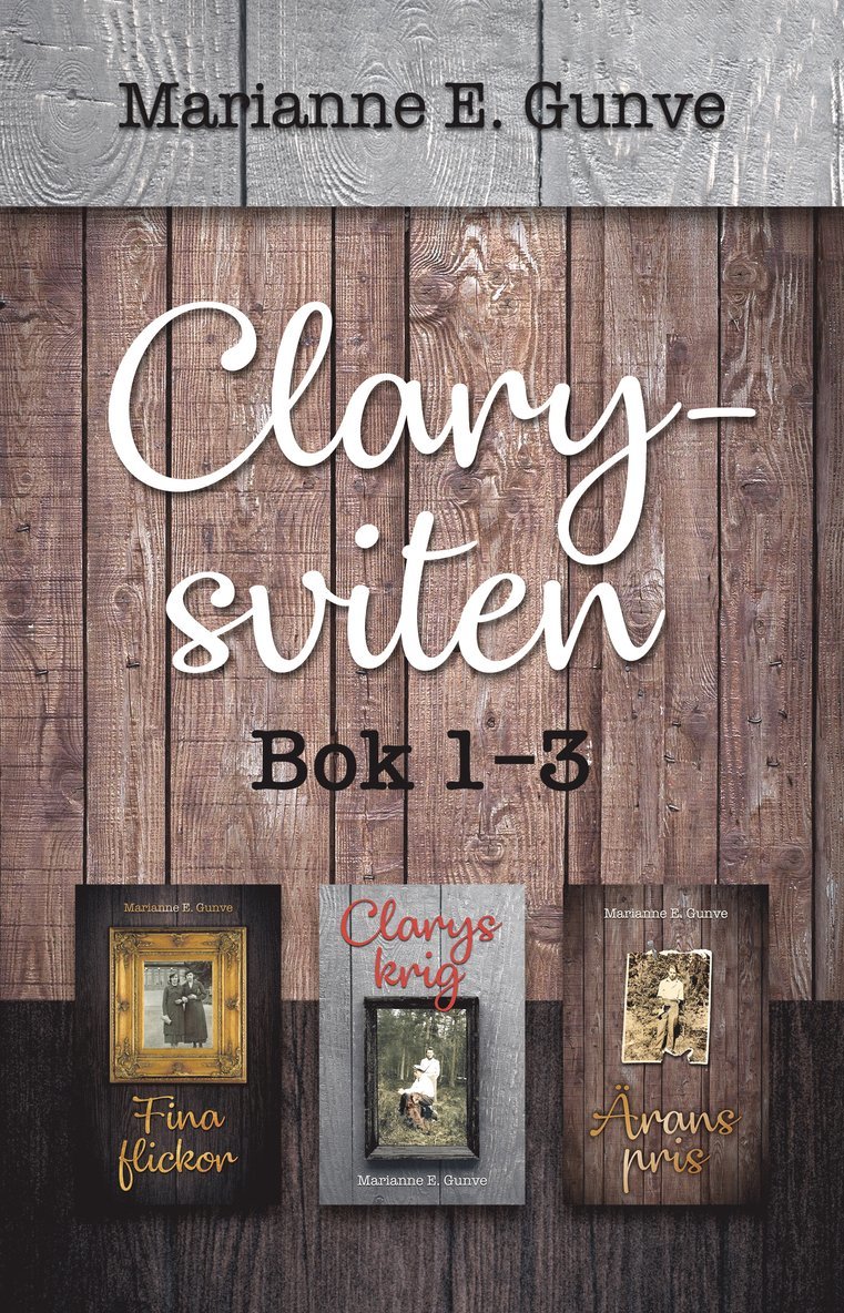 Clary-sviten. Bok 1-3 1
