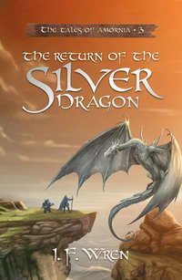 bokomslag The Return of the Silver Dragon