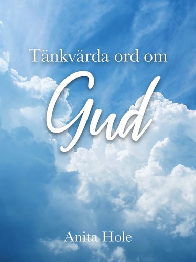 bokomslag Tänkvärda ord om Gud