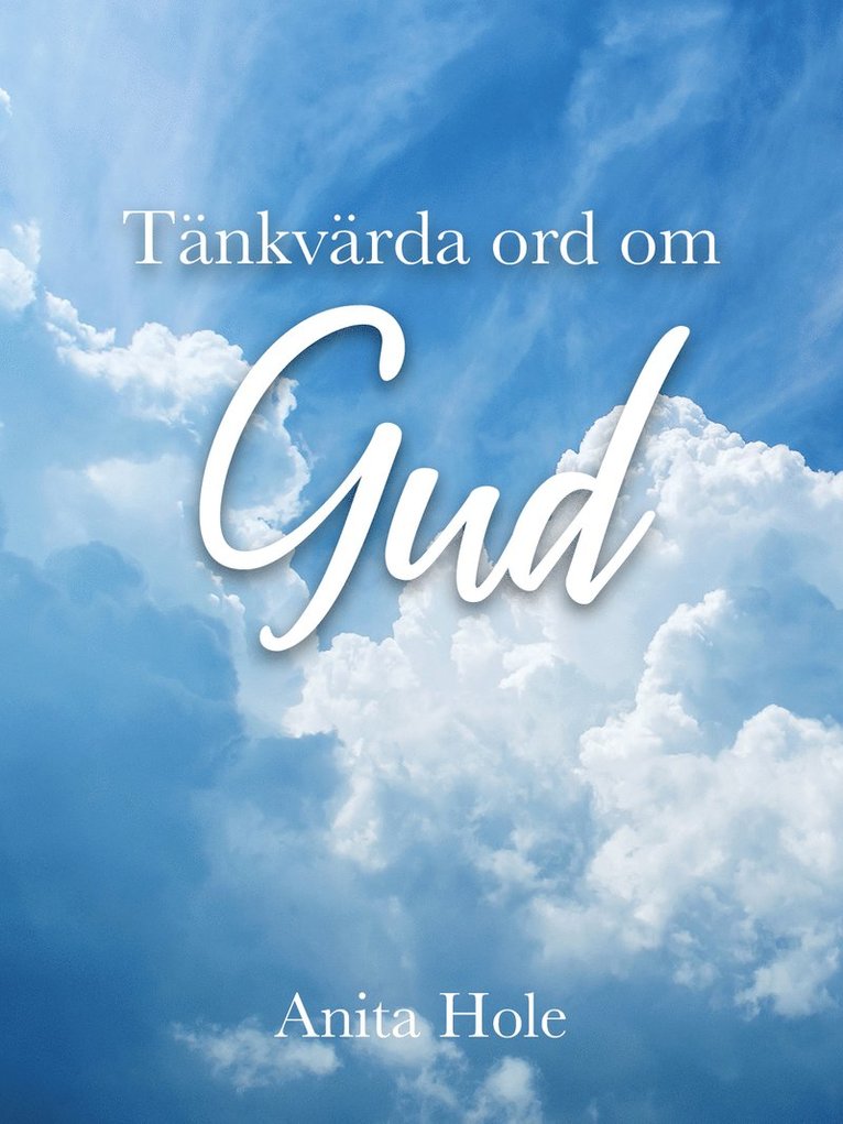 Tänkvärda ord om Gud 1