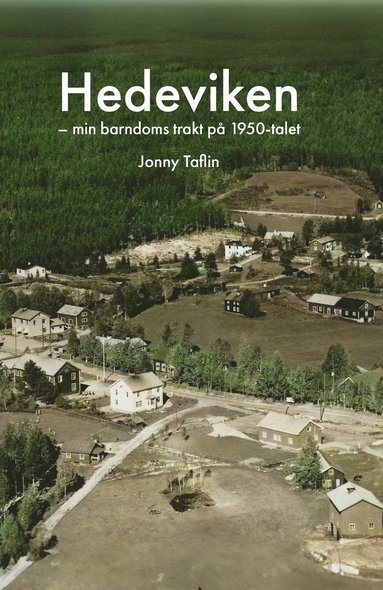 bokomslag Hedeviken : min barndoms trakt på 1950-talet