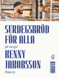 bokomslag Surdegsbröd för alla : 56 recept