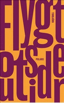 Torbjörn Flygt - Outsider, Storpocket