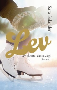 bokomslag Lev, skratta, dansa???äg! Repeat.