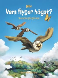 bokomslag Milo: Vem flyger högst?